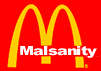 For Malsanity People!